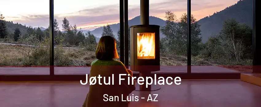  Jøtul Fireplace San Luis - AZ